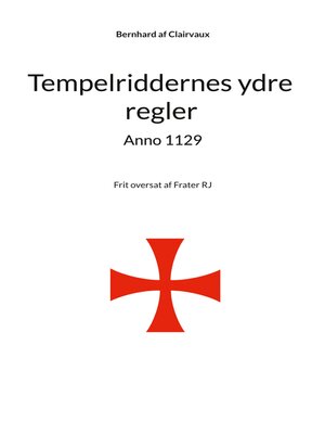 cover image of Tempelriddernes ydre regler anno 1129
